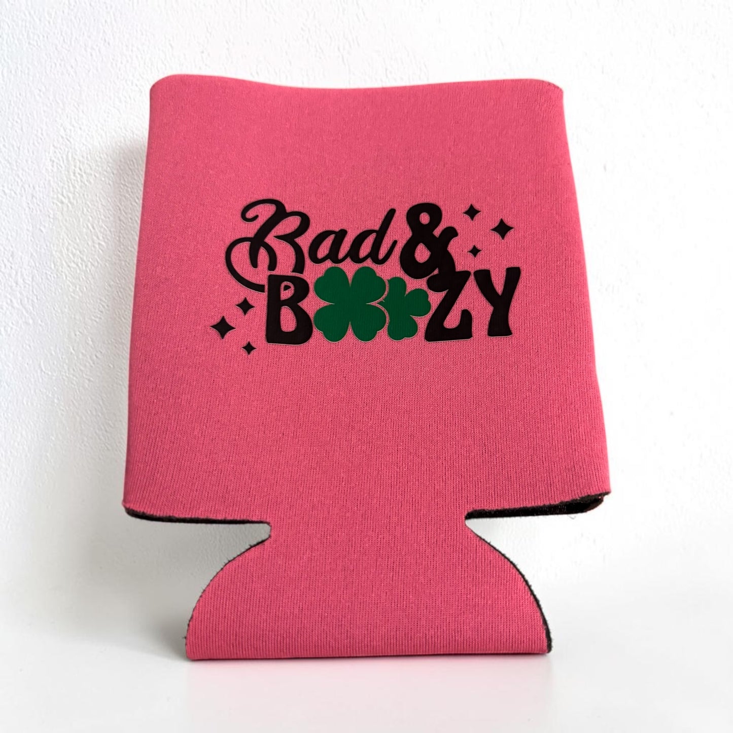 Bad & Boozy St. Patty’s Coozie