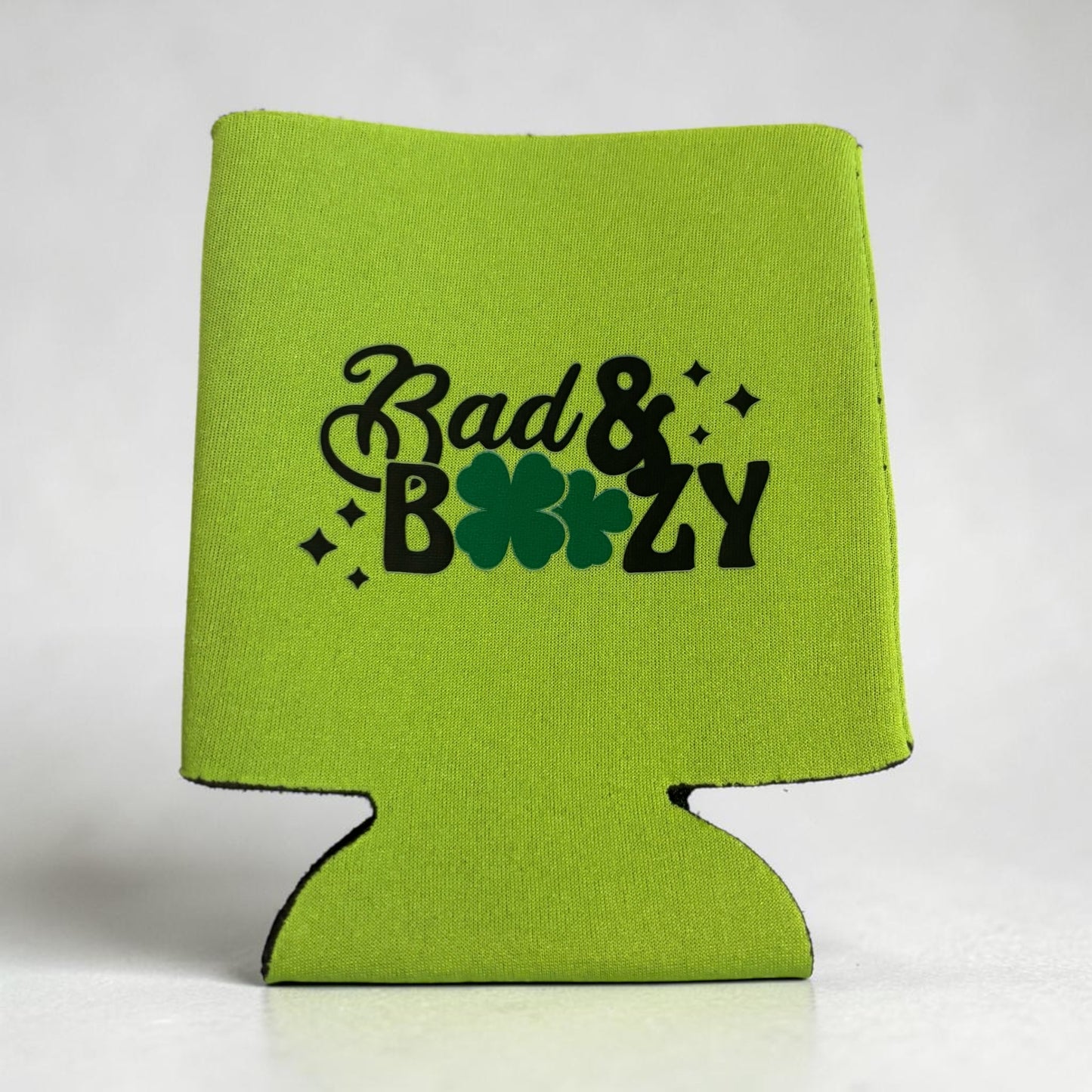 Bad & Boozy St. Patty’s Coozie