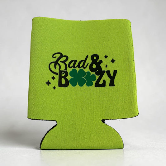 Bad & Boozy St. Patty’s Coozie