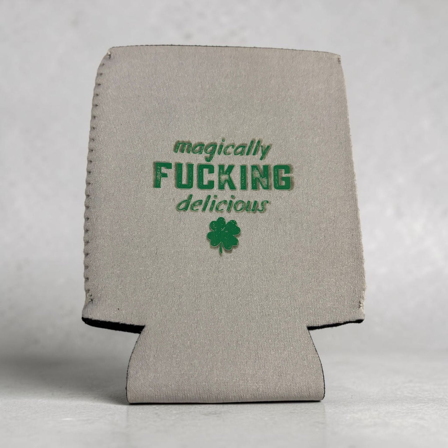 Magically Fucking Delicious St. Patty’s Coozie